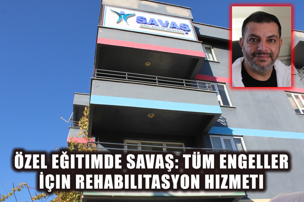 Özel Eğitimde Savaş: Tüm Engeller İçin Rehabilitasyon&nbsp;Hizmeti
